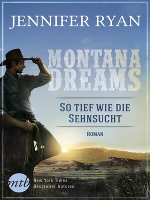 cover image of Montana Dreams--So tief wie die Sehnsucht